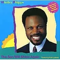 Wintley Phipps - The Sun Will Shine Again (1990)