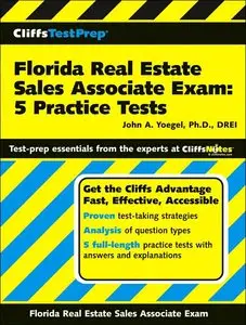 CliffsTestPrep Florida Real Estate Sales Associate Exam: 5 Practice Tests (repost)