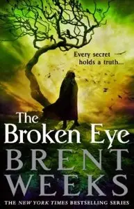 The Broken Eye (Lightbringer #3) [Audiobook]