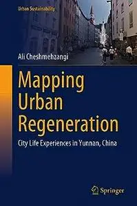 Mapping Urban Regeneration