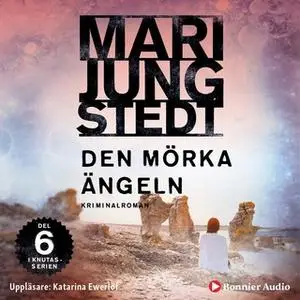 «Den mörka ängeln» by Mari Jungstedt