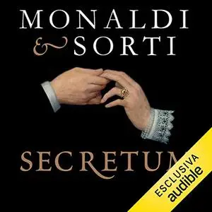 «Secretum» by Rita Monaldi, Francesco Sorti