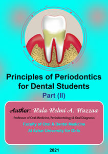 Principles of Periodontics for Dental Students - Part (lI)