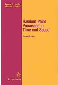 Random Point Processes in Time and Space (2nd edition)