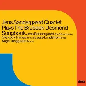 Jens Søndergaard Quartet - Plays the Brubeck-Desmond Songbook (2020)