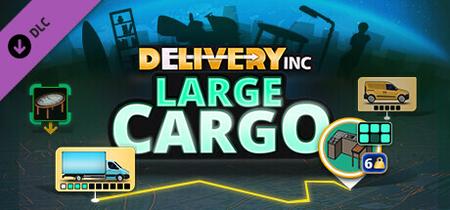 Delivery INC Large Cargo (2024)