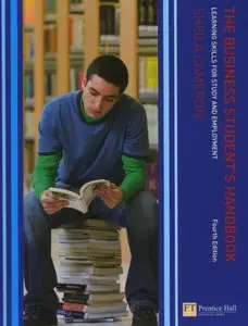 The Business Student's Handbook: Learning Skills for Study and Employment, 4 edition