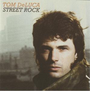 Tom DeLuca - Street Rock (2022)