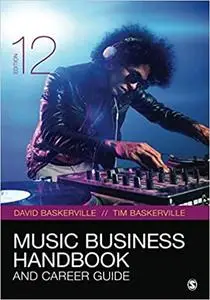 Music Business Handbook and Career Guide Ed 12