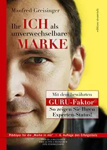 Ihr Ich als unverwechselbare Marke mit dem Guru-Fa