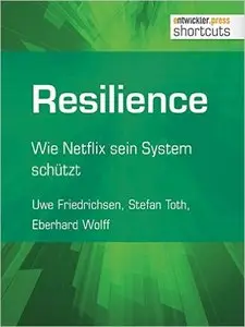 Resilience: Wie Netflix sein System schützt (shortcuts 156)