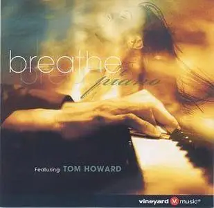 Tom Howard - 2006 - Breathe