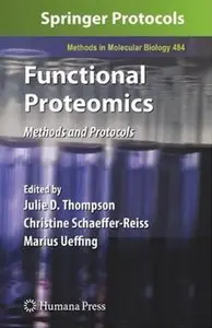 Functional Proteomics: Methods and Protocols