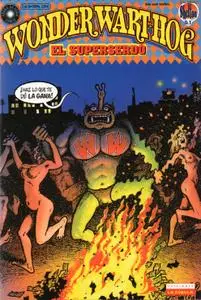 Wonder Wart-Hog. El Superserdo #1, de Gilbert Shelton
