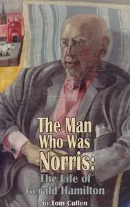 «The Man Who Was Norris» by tom Cullen