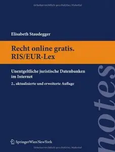 Recht online gratis. RIS/EUR-Lex: Unentgeltliche juristische Datenbanken im Internet