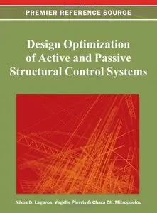 Design Optimization of Active and Passive Structural Control Systems