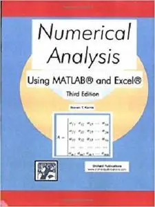 Numerical Analysis Using MATLAB and Excel (Third Edition) [Repost]