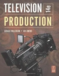 Television Production, Fourteenth Edition (repost)