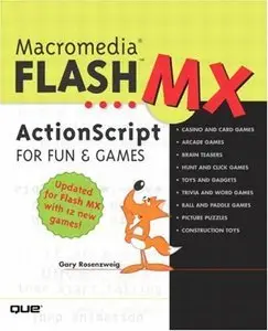 Macromedia Flash MX ActionScript for Fun and Games (repost)