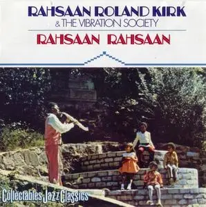 Rahsaan Roland Kirk - Rahsaan Rahsaan (1969) {Collectables}
