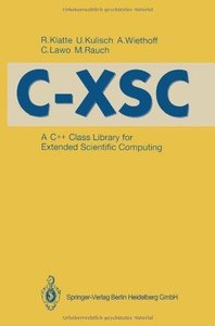 C-XSC: A C++ Class Library for Extended Scientific Computing (Repost)