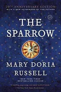 The Sparrow: A Novel