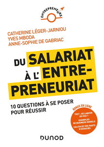 Du salariat à l'entrepreneuriat - Catherine Léger-Jarniou, Yves Mboda, Anne-Sophie de Gabriac