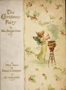 «The Christmas Fairy / and Other Stories» by John Strange Winter