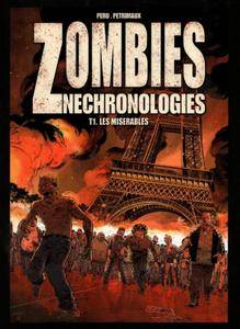 Zombies Nechronologies T1 Les Miserables (2014)