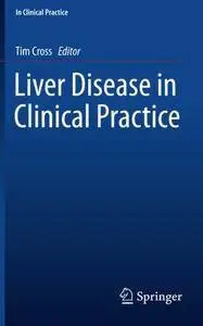 Liver Disease in Clinical Practice [Repost]
