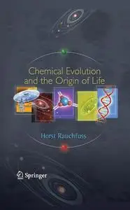 Chemical Evolution and the Origin of Life (Repost)