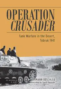 «Operation Crusader» by Hermann Buschleb