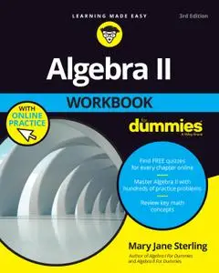 Algebra II Workbook For Dummies, 3rd Edition