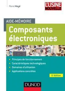 Aide-mémoire Composants électroniques