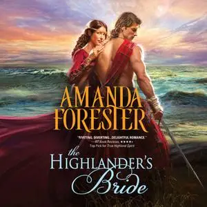 «The Highlander's Bride» by Amanda Forester