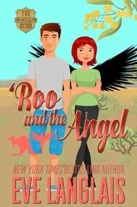 «'Roo and the Angel» by Eve Langlais