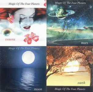 Antony Kalugin - Magic of the Four Planets (Venera, Mars, Moon, Earth) (2006)