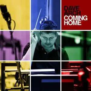David Arch - Coming Home (2016)