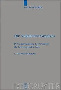 Die Vokale des Gesetzes, 1, Das Buch Genesis