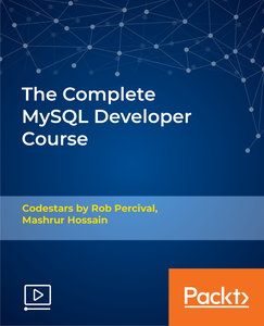 The Complete MySQL Developer Course