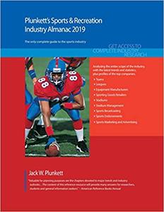 Plunkett's Sports & Recreation Industry Almanac 2019