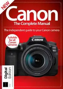 Canon The Complete Manual - 12th Edition - September 2021