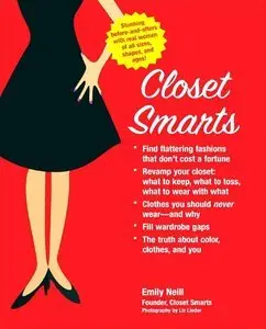 Closet Smarts: Flatter Your Figure with the Clothes You Already Have (repost)