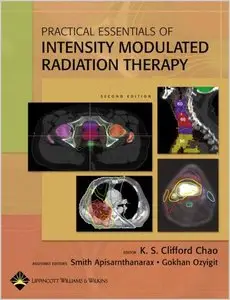 Practical Essentials of Intensity Modulated Radiation Therapy (Repost)
