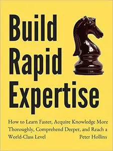 Build Rapid Expertise, 2nd Edition