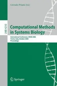 Computational Methods in Systems Biology by Corrado Priami