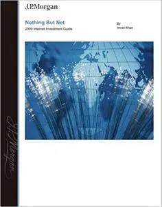 Nothing But Net: 2009 Internet Investment Guide (Repost)