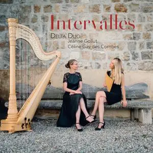 Delta Duo - Intervalles- Music for Flute & Harp (2022) [Official Digital Download 24/88.2]