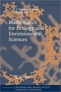 Mathematics for Ecology and Environmental Sciences (Repost)